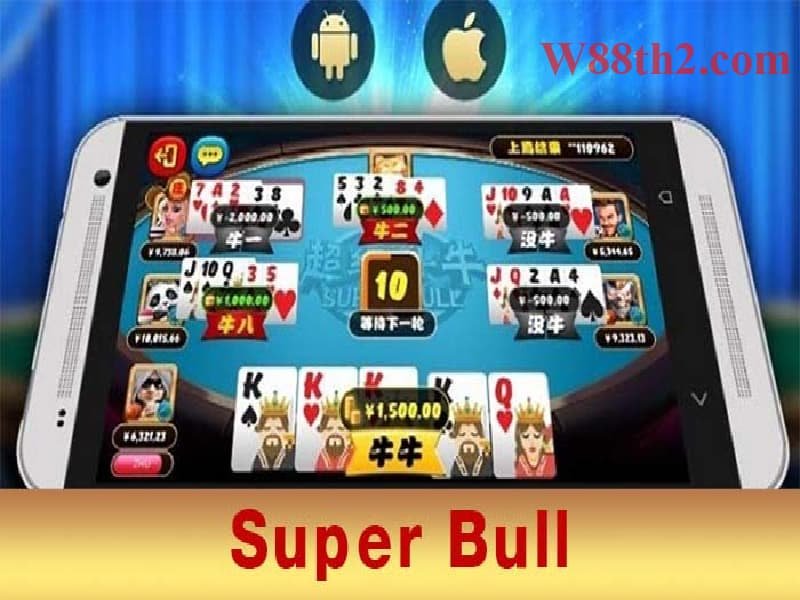 เคล็ดลับเล่น Super Bull เคล็ดลับเล่น Super Bull